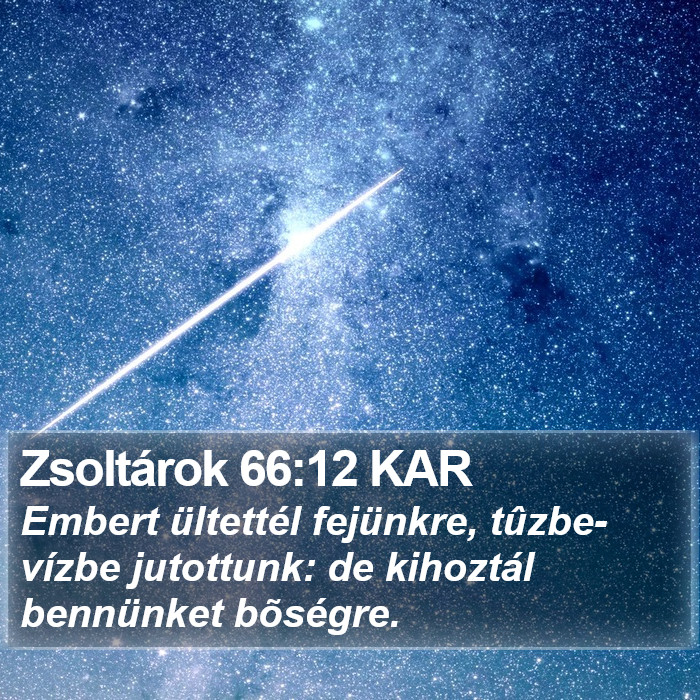 Zsoltárok 66:12 KAR Bible Study