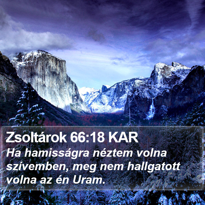 Zsoltárok 66:18 KAR Bible Study