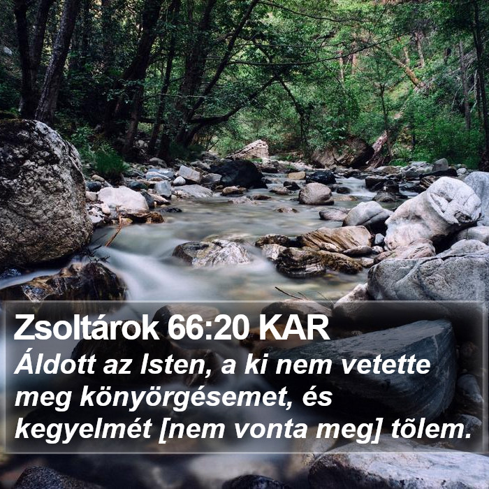 Zsoltárok 66:20 KAR Bible Study