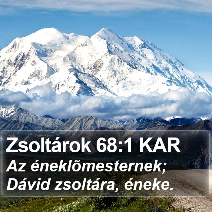 Zsoltárok 68:1 KAR Bible Study