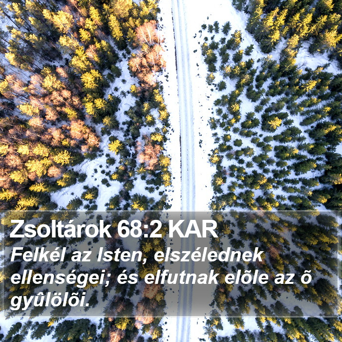 Zsoltárok 68:2 KAR Bible Study