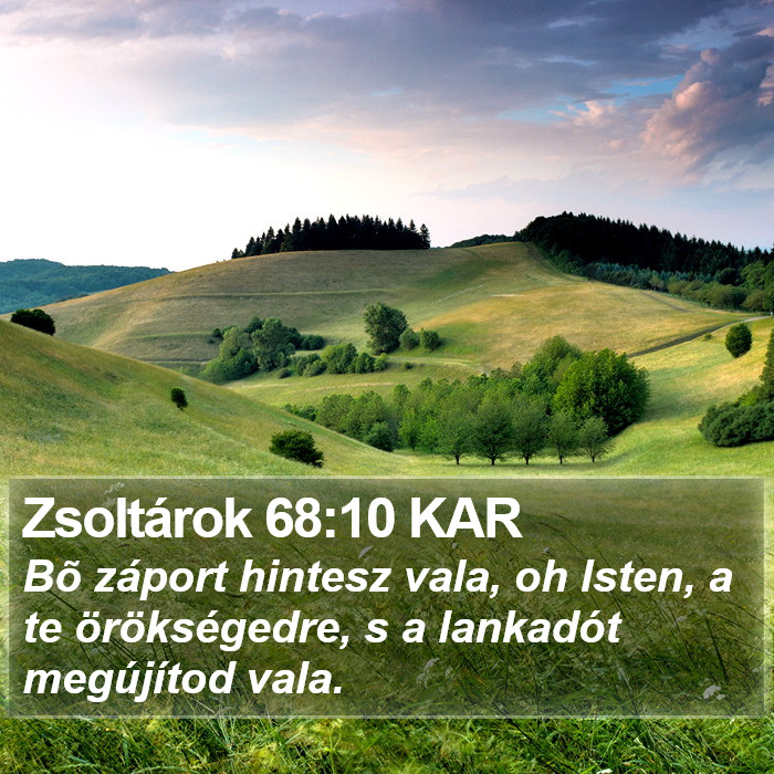 Zsoltárok 68:10 KAR Bible Study