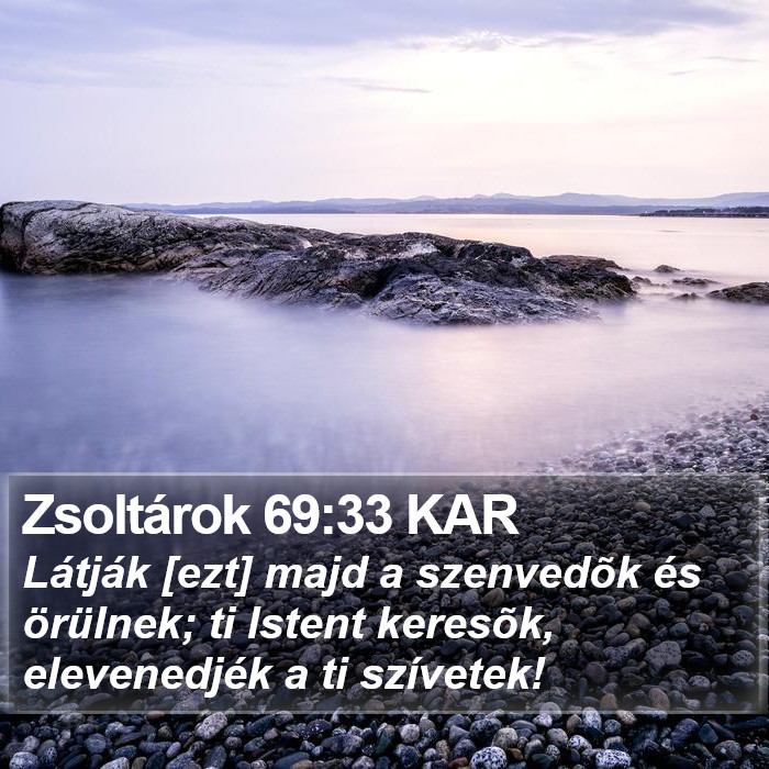 Zsoltárok 69:33 KAR Bible Study