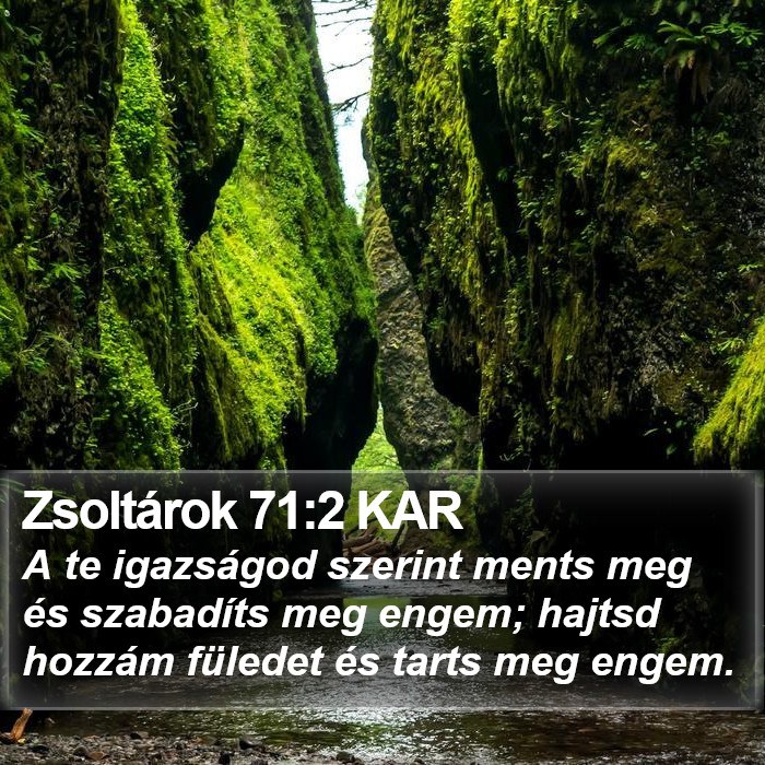 Zsoltárok 71:2 KAR Bible Study