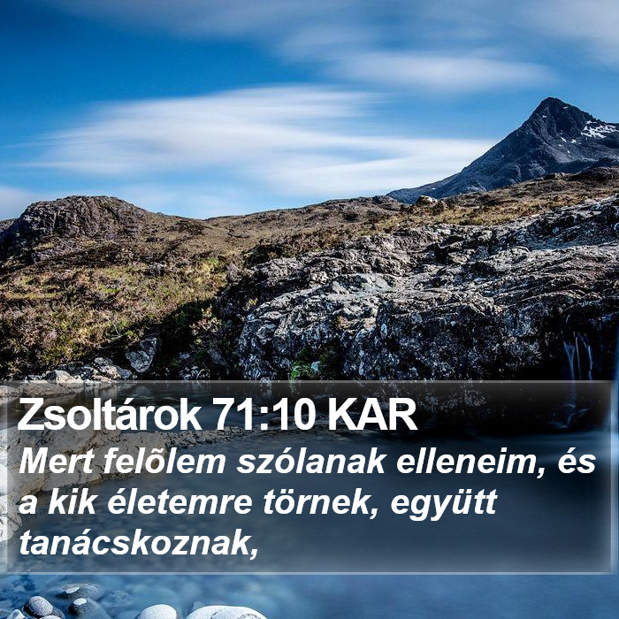 Zsoltárok 71:10 KAR Bible Study