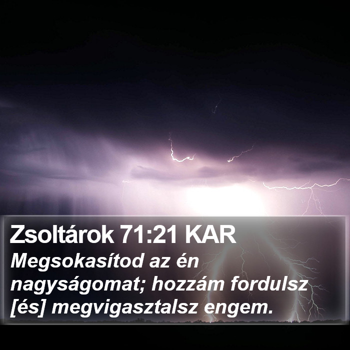 Zsoltárok 71:21 KAR Bible Study