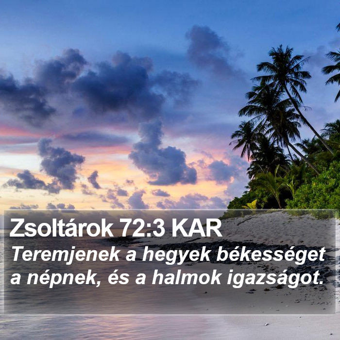 Zsoltárok 72:3 KAR Bible Study