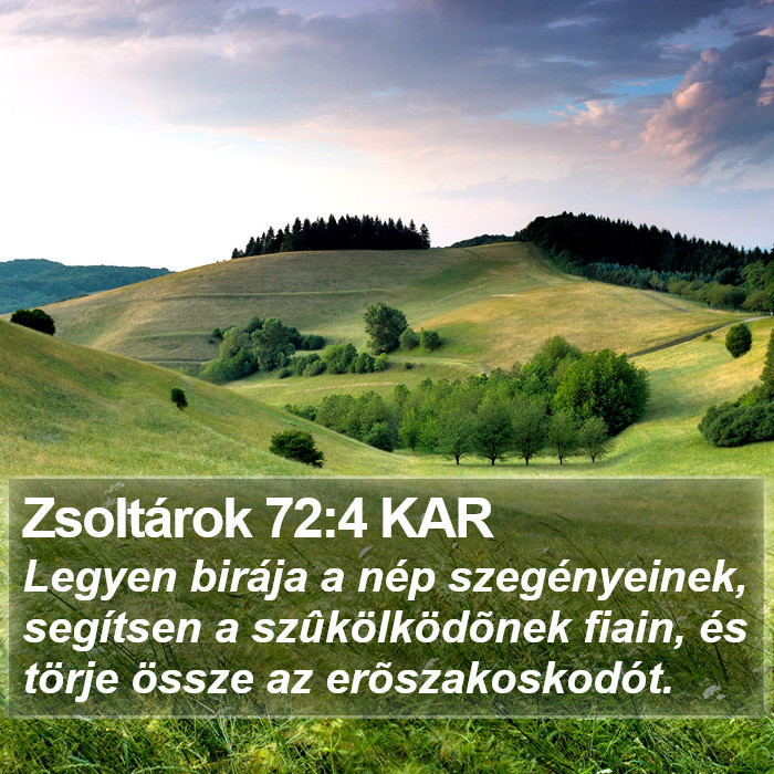 Zsoltárok 72:4 KAR Bible Study