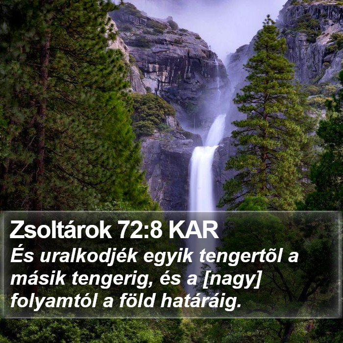 Zsoltárok 72:8 KAR Bible Study