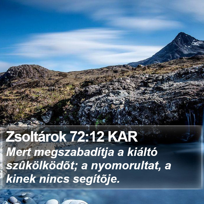 Zsoltárok 72:12 KAR Bible Study