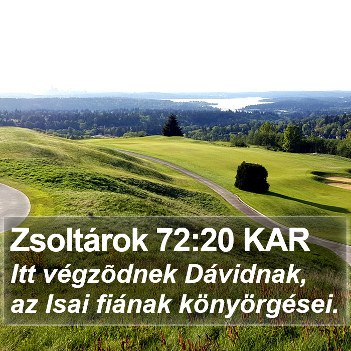 Zsoltárok 72:20 KAR Bible Study