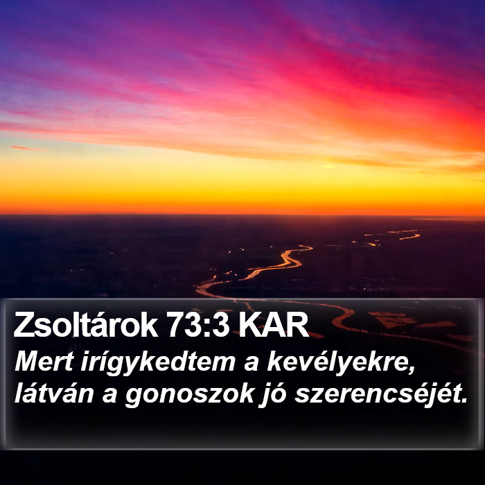 Zsoltárok 73:3 KAR Bible Study