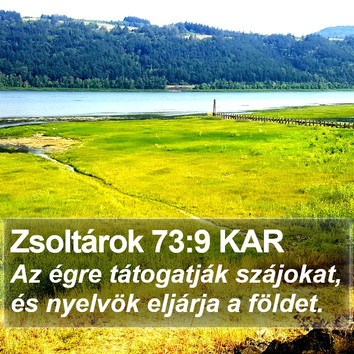 Zsoltárok 73:9 KAR Bible Study