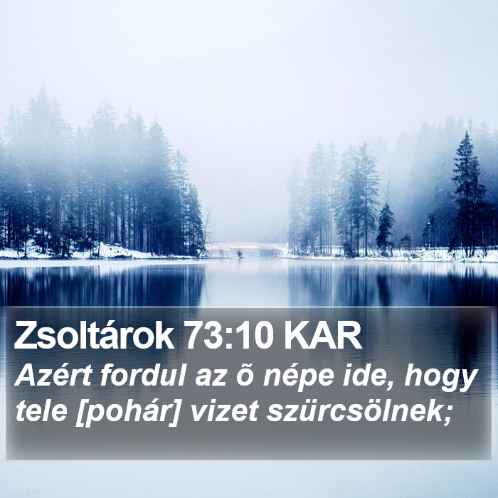 Zsoltárok 73:10 KAR Bible Study