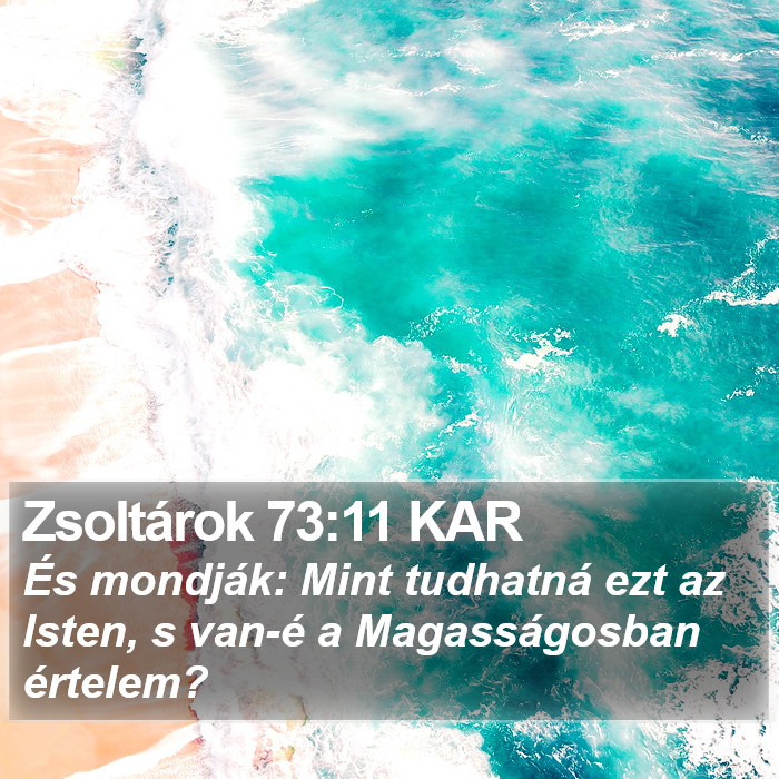 Zsoltárok 73:11 KAR Bible Study