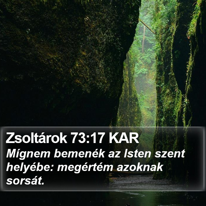 Zsoltárok 73:17 KAR Bible Study