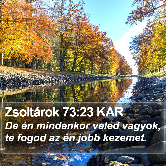 Zsoltárok 73:23 KAR Bible Study