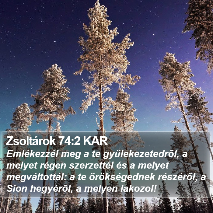 Zsoltárok 74:2 KAR Bible Study