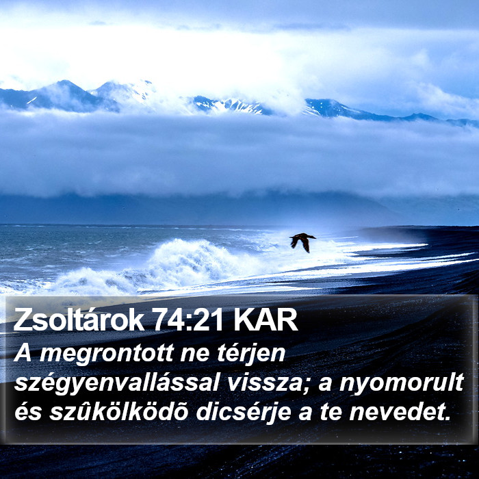 Zsoltárok 74:21 KAR Bible Study