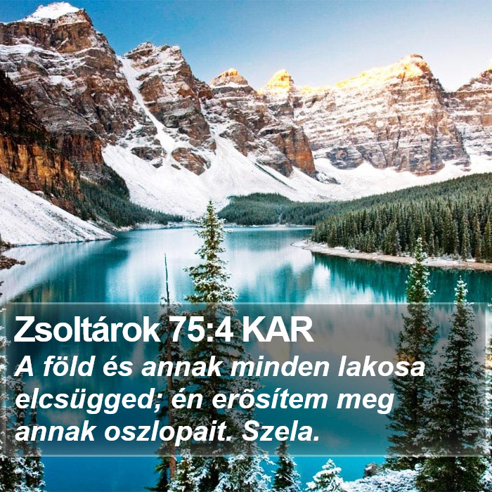 Zsoltárok 75:4 KAR Bible Study