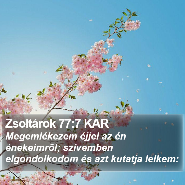 Zsoltárok 77:7 KAR Bible Study