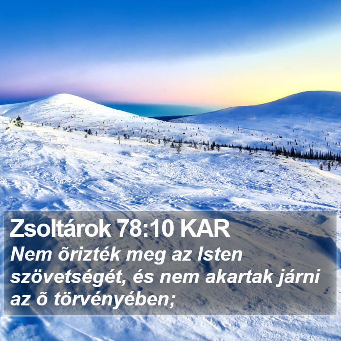 Zsoltárok 78:10 KAR Bible Study