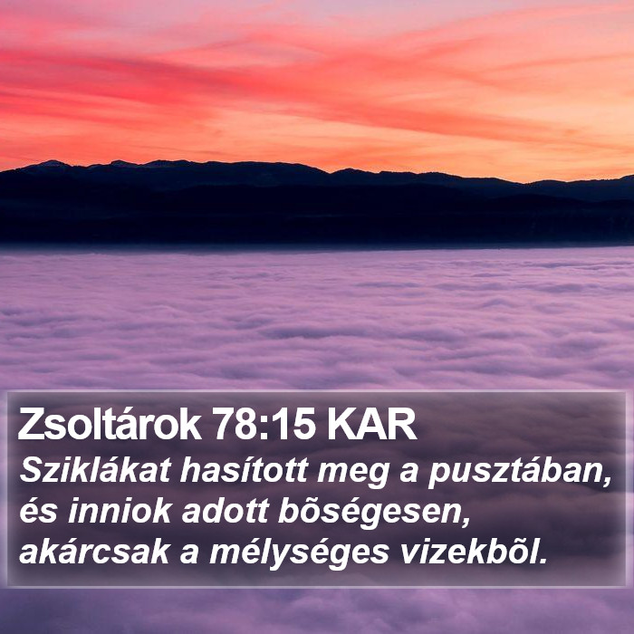 Zsoltárok 78:15 KAR Bible Study