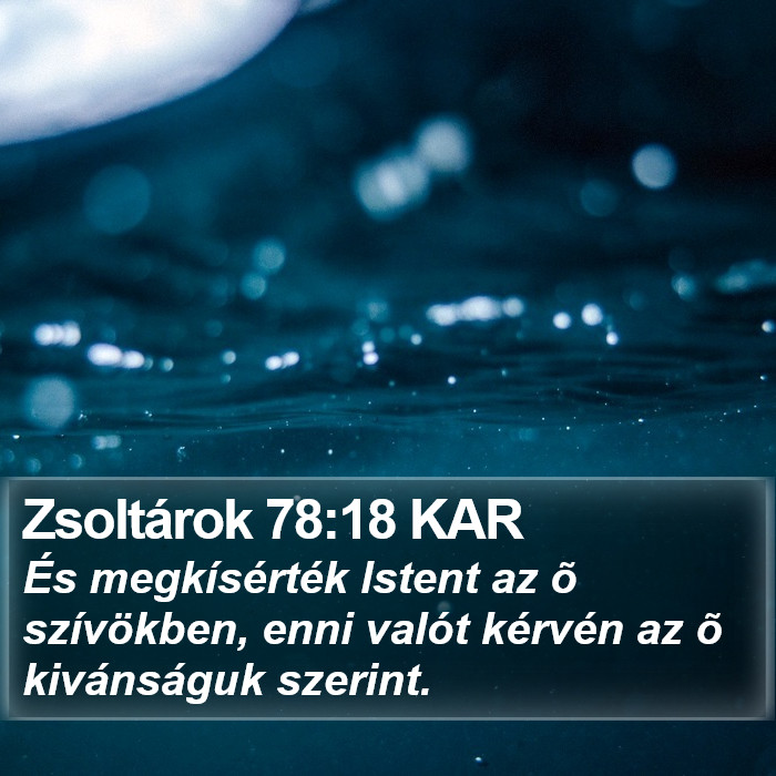 Zsoltárok 78:18 KAR Bible Study