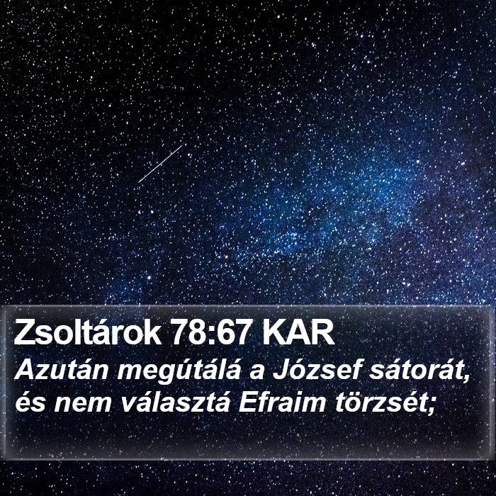 Zsoltárok 78:67 KAR Bible Study