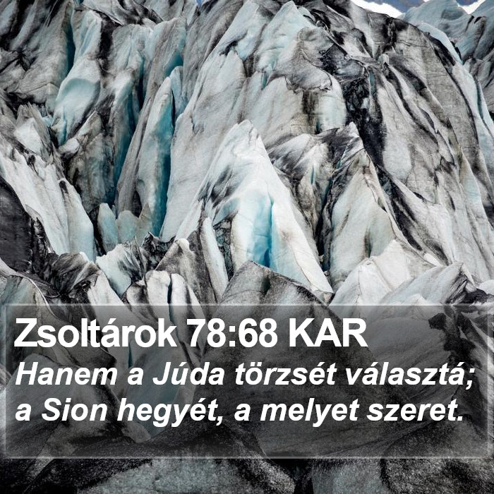 Zsoltárok 78:68 KAR Bible Study