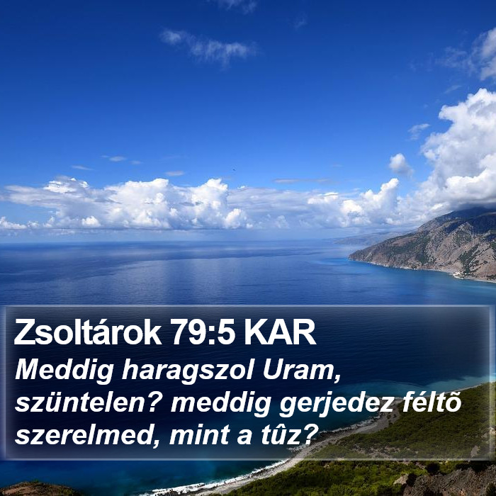 Zsoltárok 79:5 KAR Bible Study