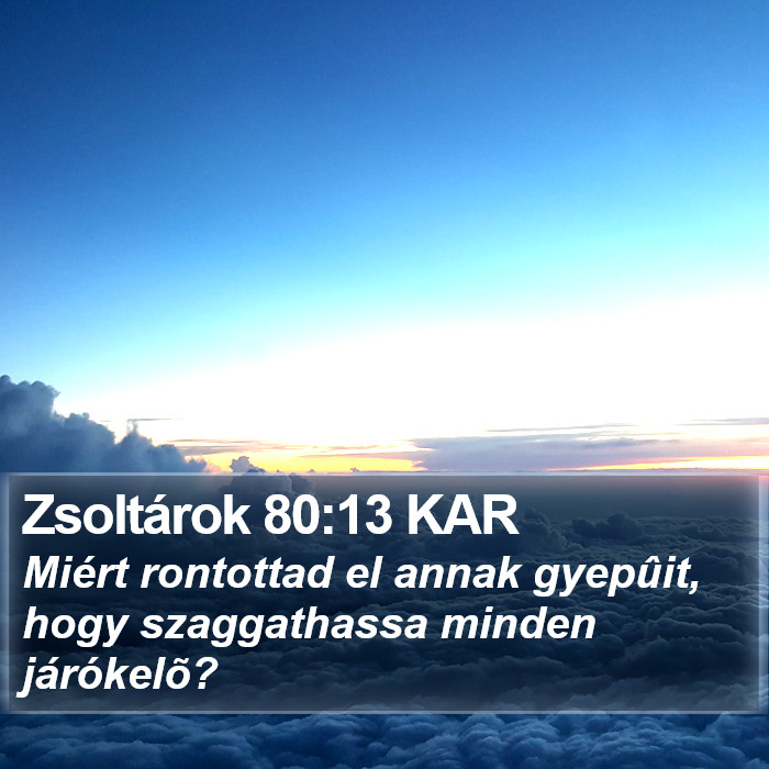 Zsoltárok 80:13 KAR Bible Study