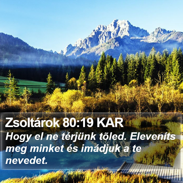 Zsoltárok 80:19 KAR Bible Study