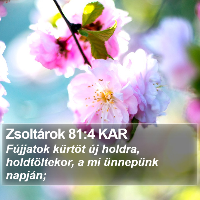 Zsoltárok 81:4 KAR Bible Study