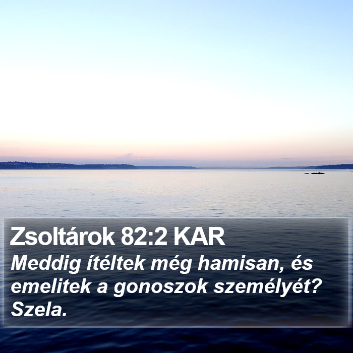 Zsoltárok 82:2 KAR Bible Study