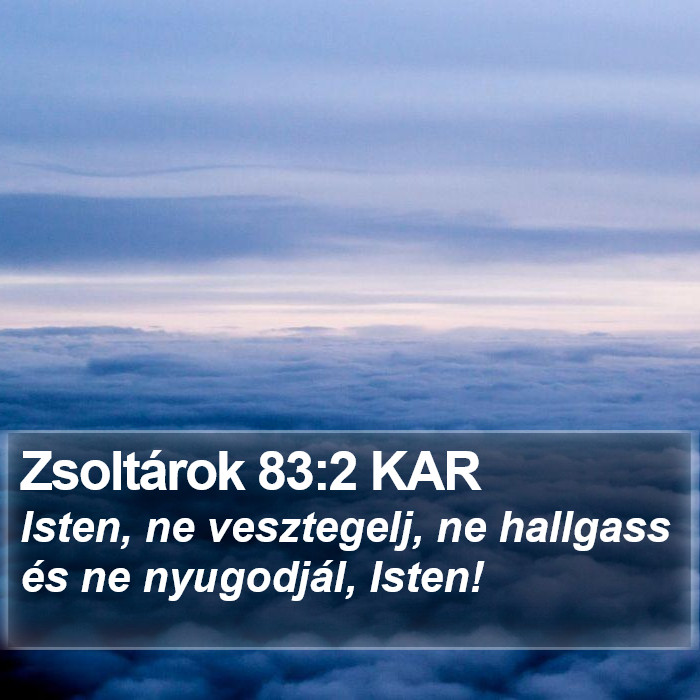 Zsoltárok 83:2 KAR Bible Study