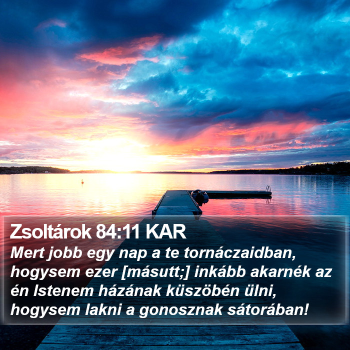 Zsoltárok 84:11 KAR Bible Study