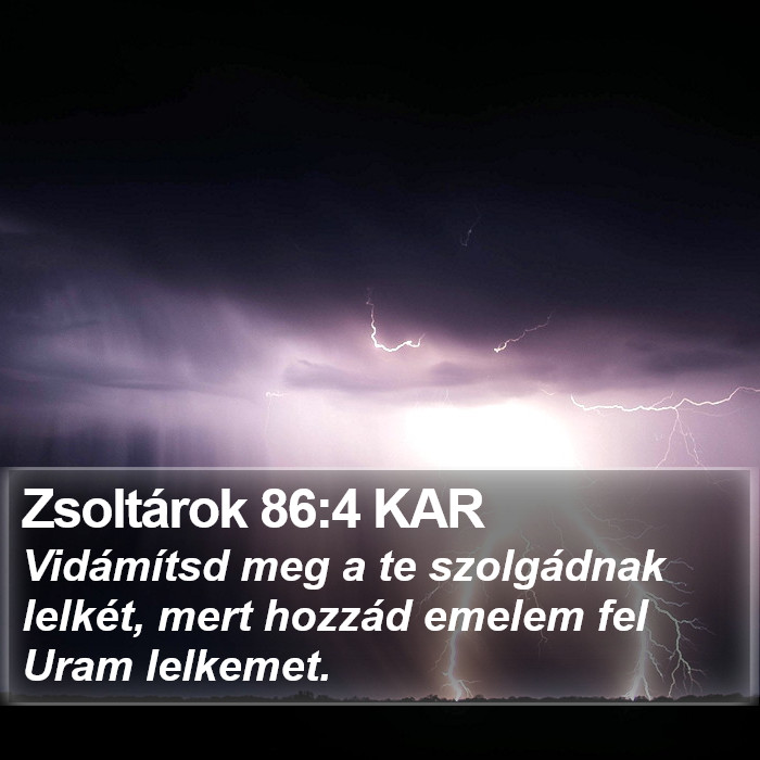 Zsoltárok 86:4 KAR Bible Study