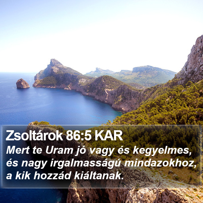 Zsoltárok 86:5 KAR Bible Study