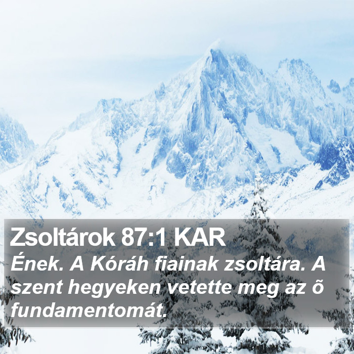 Zsoltárok 87:1 KAR Bible Study