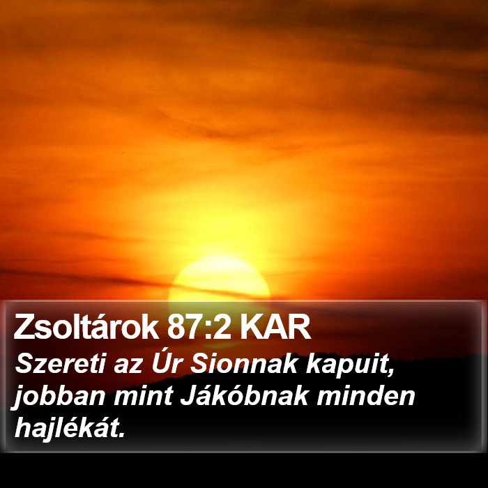 Zsoltárok 87:2 KAR Bible Study