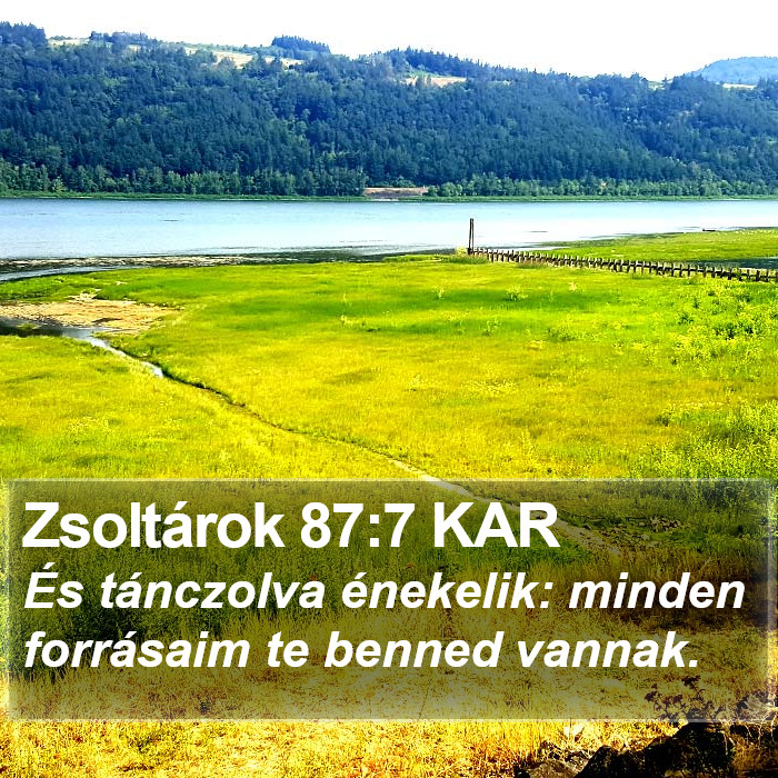 Zsoltárok 87:7 KAR Bible Study