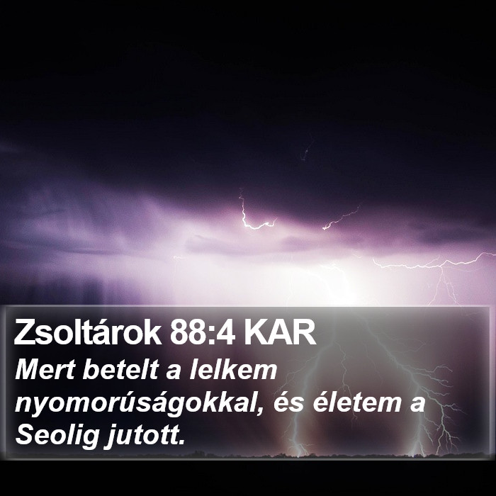 Zsoltárok 88:4 KAR Bible Study