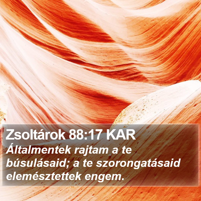 Zsoltárok 88:17 KAR Bible Study