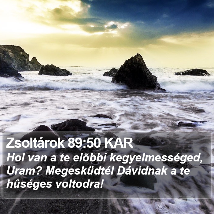 Zsoltárok 89:50 KAR Bible Study