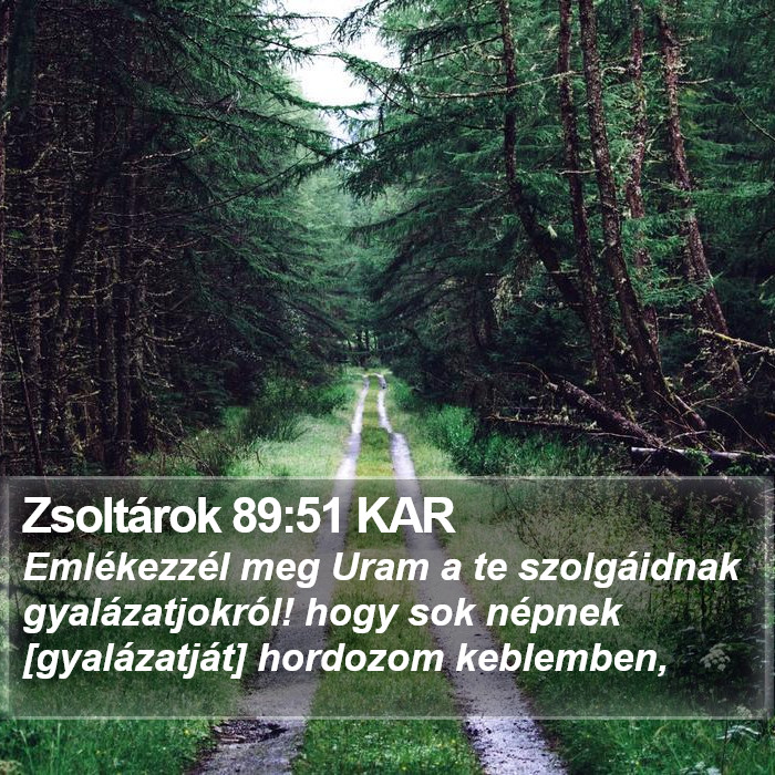 Zsoltárok 89:51 KAR Bible Study