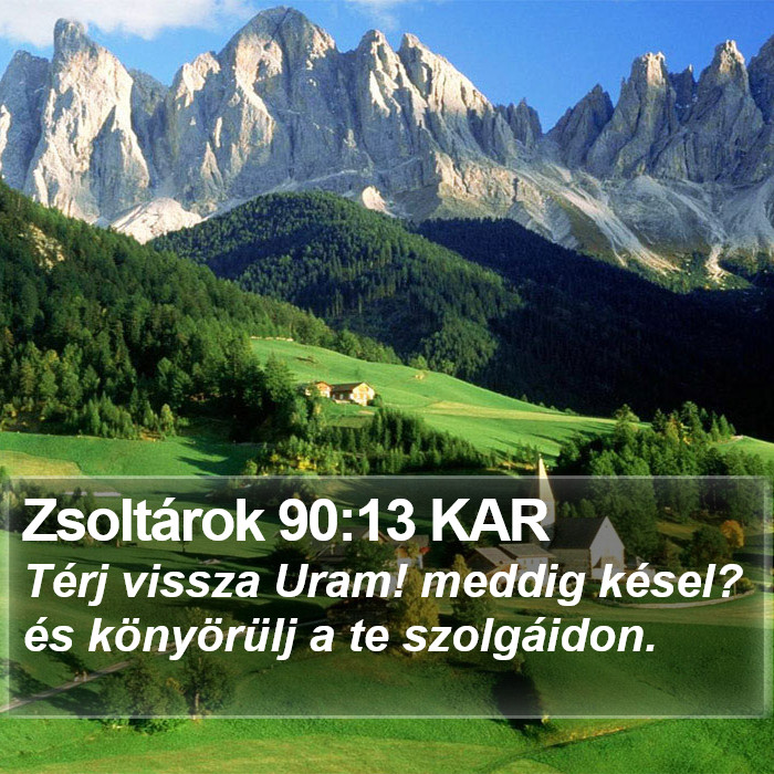 Zsoltárok 90:13 KAR Bible Study