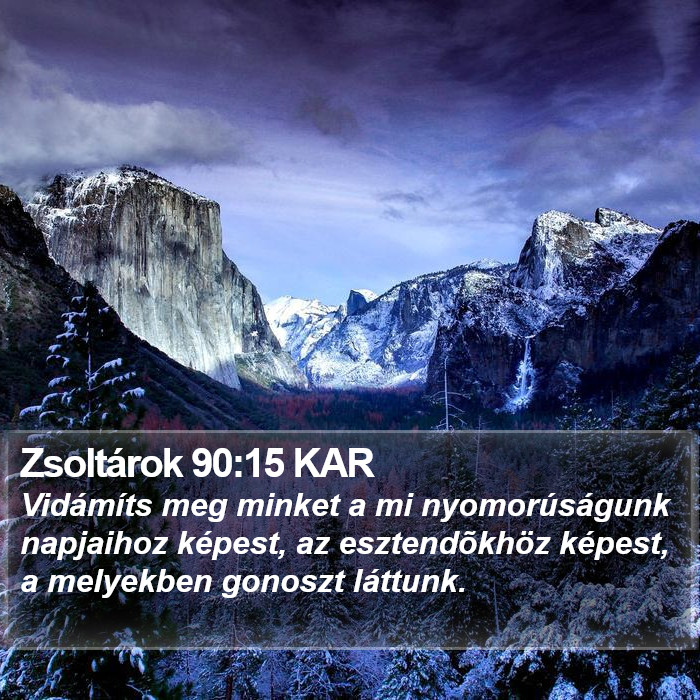 Zsoltárok 90:15 KAR Bible Study