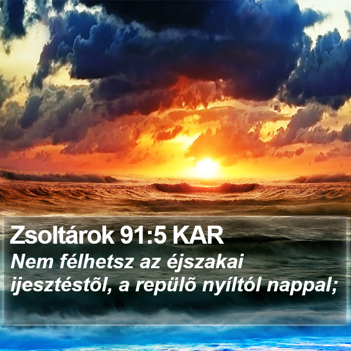 Zsoltárok 91:5 KAR Bible Study