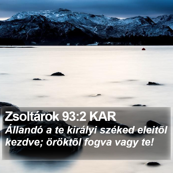 Zsoltárok 93:2 KAR Bible Study